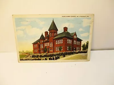 Third Ward School Mt. Pleasant Pa 1920’s Postcard • $4.99