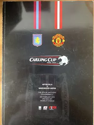 CARLING LEAGUE CUP FINAL 2010 Manchester United V Aston Villa Official Programme • £0.99