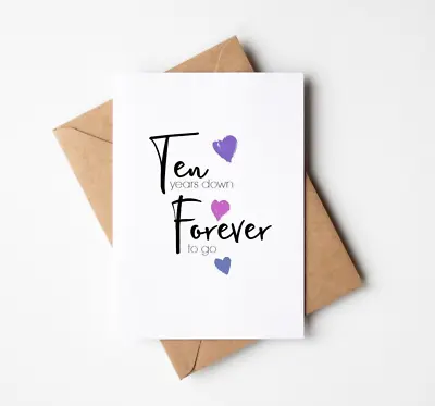 £3.50 • Buy 10th Anniversary Card | Ten Years Down Forever To Go