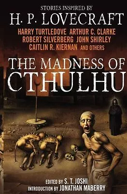 The Madness Of Cthulhu Anthology [Volume One] • $6.98