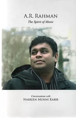 A.R. Rahman SIGNED The Spirit Of Music Slumdog Millionaire Nasreen Kabir + CD • £24.99