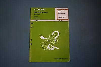 1985-1989 Volvo 700 B230FT Fault Tracing Service Shop Maintenance Repair Manual • $44.99