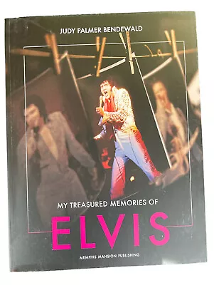 My Treasured Memories Of Elvis Book / Signed By Judy Palmer / Las Vegas Hilton • $50