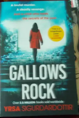 Yrsa Sigurdardottir - Gallows Rock - 2021 Hodder First Ed.ition Paperback • £5