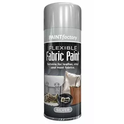 Fabric Silver Spray Paint 200ml Leather Vinyl Clothes Flexible Fast Drying • £5.69