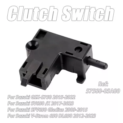 $11.54 • Buy Clutch Switch For Suzuki V-Strom 650 GSX-S750 GSXS 750 SFV650 Gladius SV650 /X