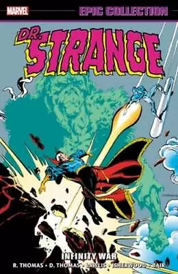 Doctor Strange Epic Collection: Infinity War By Roy Thomas: Used • $25.97