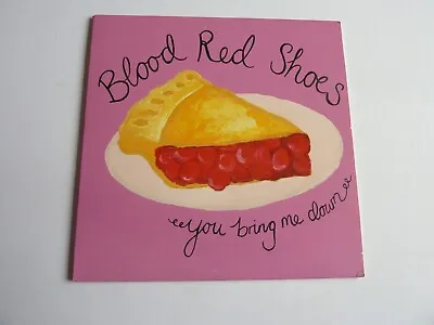 Blood Red Shoes You Bring Me Down / How To Pass 7  Single In Excellent Condition • £4.99