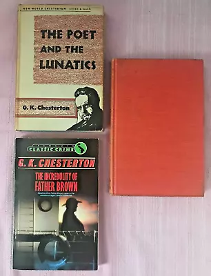 Lot G K Chesterton Poet & Lunatics Father Brown Lunacy & Letters 1st Edition • $24.99