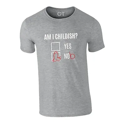 £6.99 • Buy Am I Childish Funny Rude Fathers Day Unisex T Shirt Adult Birthday S - 4XL