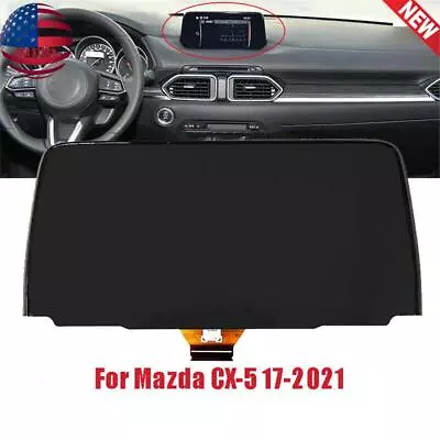 LCD Display Touch Screen Radio Navigation Replacement For 2017-21 Mazda CX-5 7  • $94.34