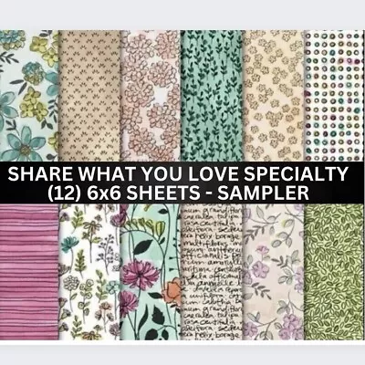 Stampin Up SHARE WHAT YOU LOVE Designer Series Paper - (12) 6x6 Shts - SAMPLER • $8.95