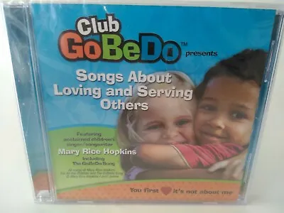 Club GoBeDo CD Songs About Loving And Serving Others - Mary Rice Hopkins  • $6.95