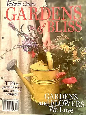 Victoria Gardens Of Bliss Magazine 2011 Vintage Issue Like New Gardening • $6.50