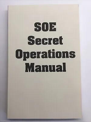 SOE Secret Operations Manual Paladin Press • $70