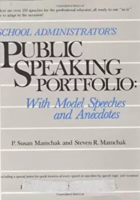 School Administrator's Public Speaking Portfolio : With Model Spe • $4.50