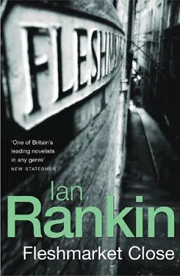 Fleshmarket CloseIan. Rankin • £2.95