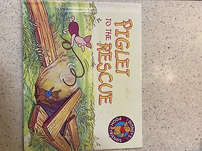 Piglet To The Rescue [Hardcover] RONALD KIDD And Vaccaro Associates Inc • $1