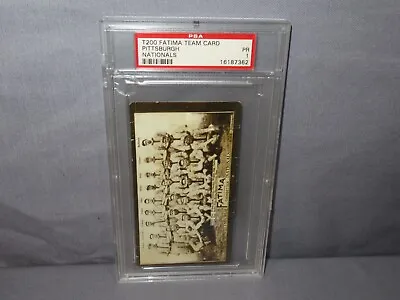 1913 T200 Fatima PITTSBURGH NATIONALS Team Card PSA 1 PR Honus Wagner • $1199.99