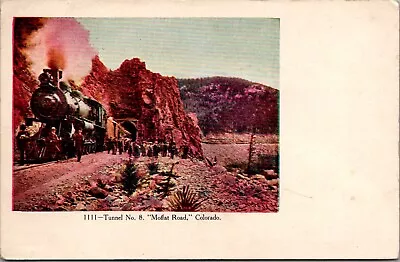 Postcard Colorado Moffat Road; Tunnel #8; Railroad Steam Engine; Embossed  Y9 • $6.35