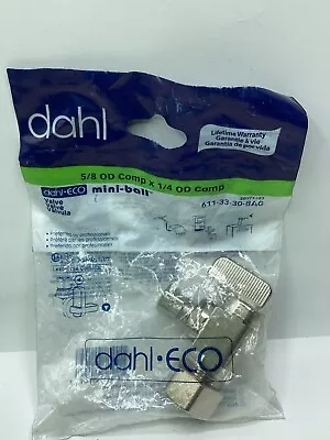 (QTY 2) Dahl Mini-Ball Mini-Ball Valve 611-33-30-BAG 5/8 OD Comp X 1/4 OD Comp • $16.49