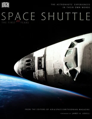 £329.49 • Buy Space Shuttle, The First 20 Years Autographed By 23 Space Shuttle Astronauts!