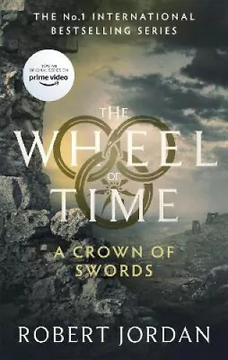 A Crown Of Swords: Book 7 Of The Wheel Of Time (Now A Major TV Series) • $36.86
