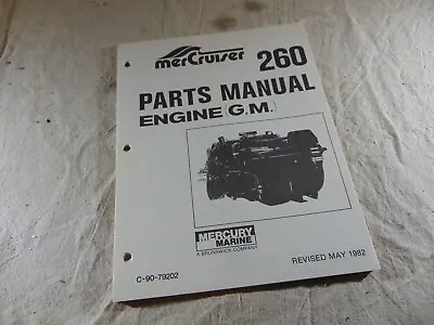 MerCruiser Marine Engine 260 GM Parts Catalog Manual May 1982 OEM DEALER • $7.32