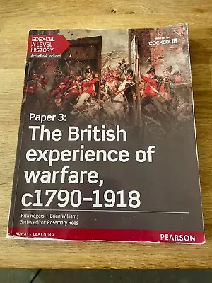 Edexcel A Level History Paper 3: The British Experience Of Warfare C1790-1918 • £7.99