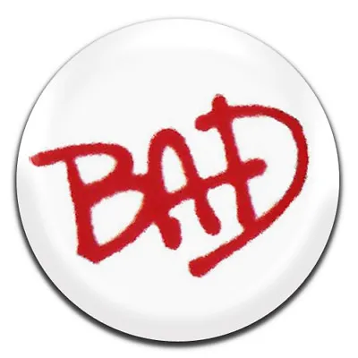 Michael Jackson Bad Novelty 80's 25mm / 1 Inch D Pin Button Badge  • £0.99