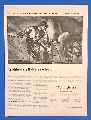 1942 Magazine Print Ad - Westinghouse Electric  Reykjavik Off The Port Bow!  • $6.99