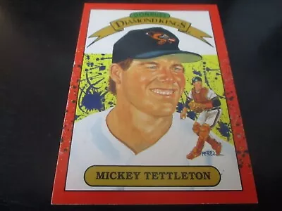 Mickey Tettleton (baltimore Orioles -c)  1990 Donruss DIAMOND KINGS CARD #5 Mint • $1.25