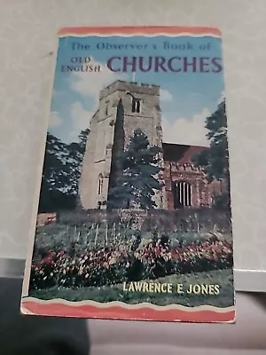 Observer's Book Of Old English Churches 1965 • £7.99