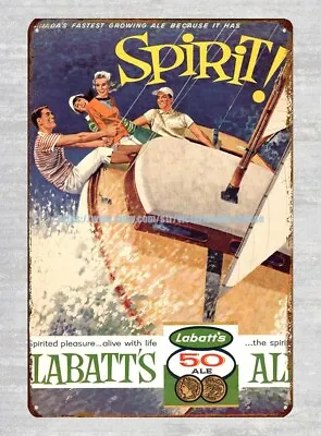 Retro Canada's Fastest Growing Ale Has Spirit Labatt 50 Ale Metal Tin Sign • $18.84