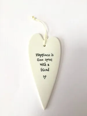 East Of India Hanging Long Porcelain Heart Happiness Is Time Spent With A Friend • £3