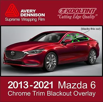 Chrome Delete Vinyl Fitting The 2013-2021 Mazda 6 4dr Chrome Trim • $49.99