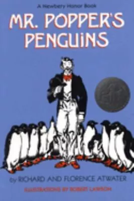 Mr. Popper's Penguins Newbery Honor Book Richard Atwater Floren • $5.93
