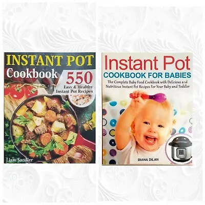 2 Paperbacks Instant Pot Cookbook & Instant Pot Cookbook For Babies • $22.39