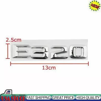 Car Trunk Rear Emblem Badge Letters E320 For W124 W210 W211 E320 Chrome  UA • $13.90