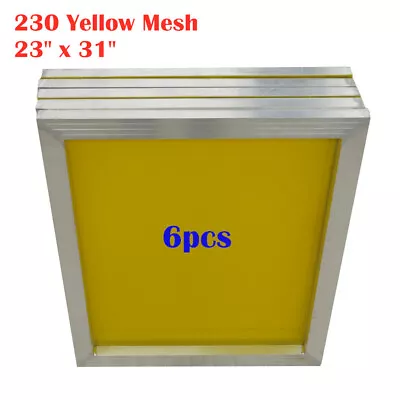 6pcs 23  X 31  Silk Screen Printing Frame 230 Yellow Mesh Aluminum Tube • $105.65