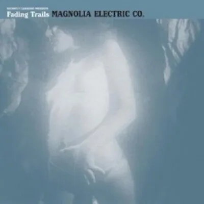 £36.93 • Buy Magnolia Electric Co. - Fading Trails  Vinyl LP  9 Tracks Alterntive Rock  NEW!