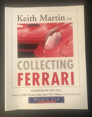 Keith Martin On Collecting Ferrari Book 275 500 360 355 550 250 308 F40 F50 Enzo • $3.99