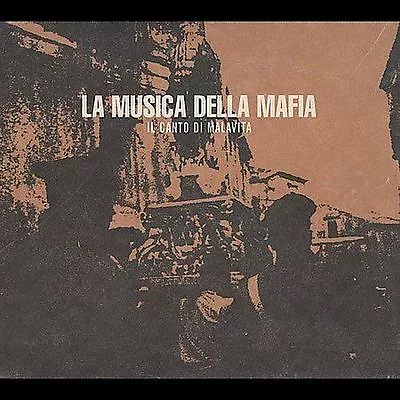 Various Artists : La Musica Della Mafia: Il Canto Di Malavita CD • $6.27