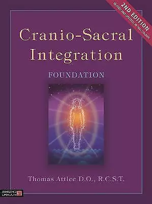 Cranio-Sacral Integration Foundation Second Edition - 9781848193611 • £34.71