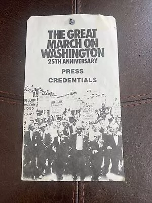 The Great March On Washington 25th Anniversary Press Credentials- 1988 • $49.95