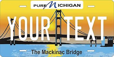 Michigan Mackinac Bridge Personalized License Plate Car Bike Fridge Magnet • $11.11