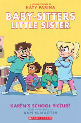 Karens School Picture: A Graphic Novel (Baby-sitters Little Sister 5) ( - GOOD • $5.17