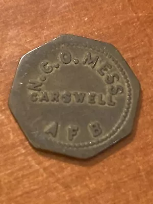Carswell AFB Texas Military Trade Token N.C.O. Mess • $5