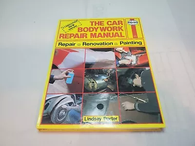 Haynes: The Car Bodywork Repair Manual By Lindsay Porter • £5.49