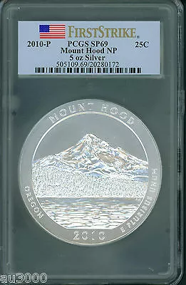 2010-p Mount Hood National Park Np Atb 5 Oz. Silver Pcgs Sp69 First Strike Sp-69 • $495